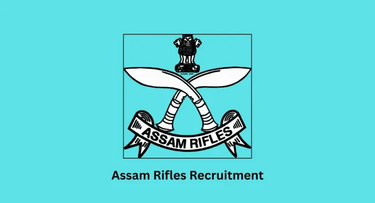Assam Rifles Recruitment