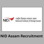 NID Assam Recruitment