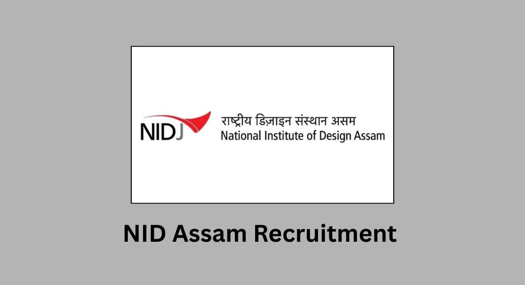NID Assam Recruitment