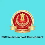 SSC Selection Post Recruitment