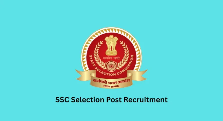 SSC Selection Post Recruitment
