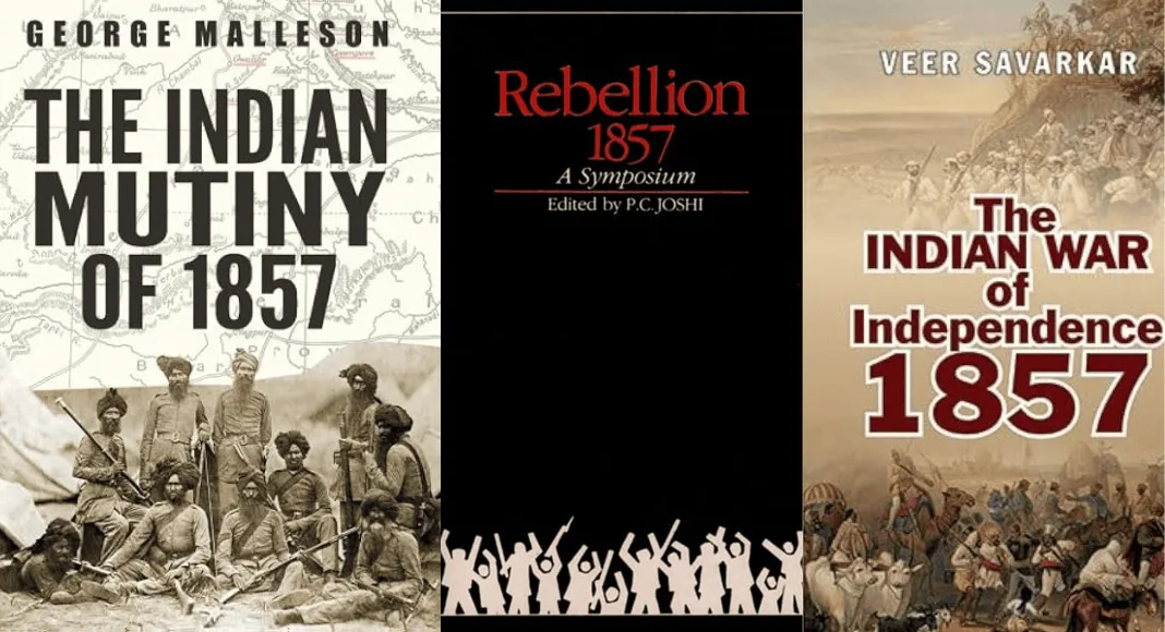 Revolt of 1857 – The First War of Indian Independence Revolt of 1857