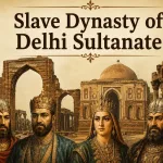 Slave Dynasty of Delhi Sultanate