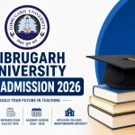 Dibrugarh University B.Ed Admission