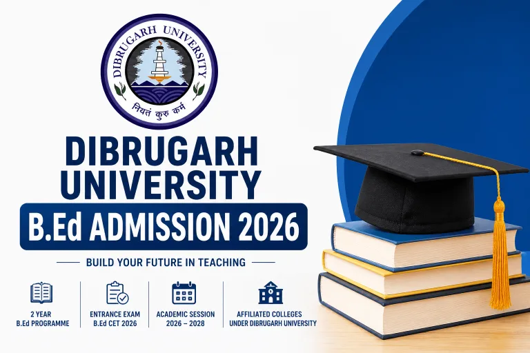 Dibrugarh University B.Ed Admission