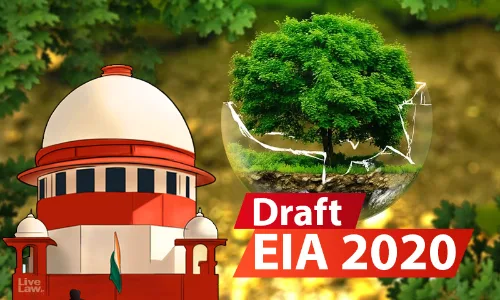 Environmental Impact Assessment Draft 2020: Key Changes and Issues GIFT City Environmental Impact Assessment Draft 2020