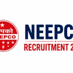 NEEPCO Recruitment