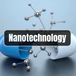 Nanotechnology