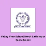 Valley View School North Lakhimpur