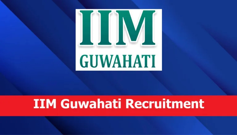 IIM Guwahati Recruitment