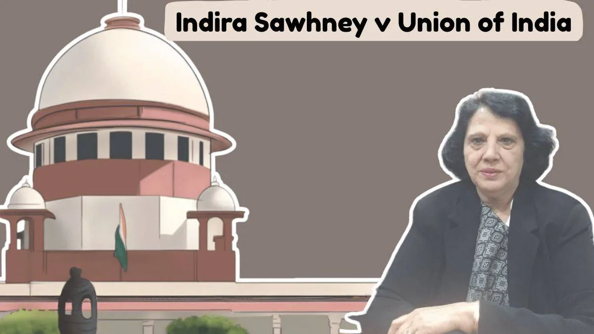Important Judgements of Independent India: Landmark Supreme Court Cases Important Judgements