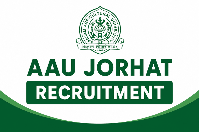 AAU Jorhat Recruitment