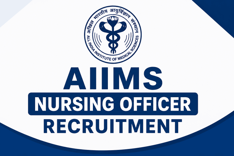 AIIMS Nursing Officer Recruitment