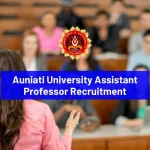 Auniati University Faculty Recruitment