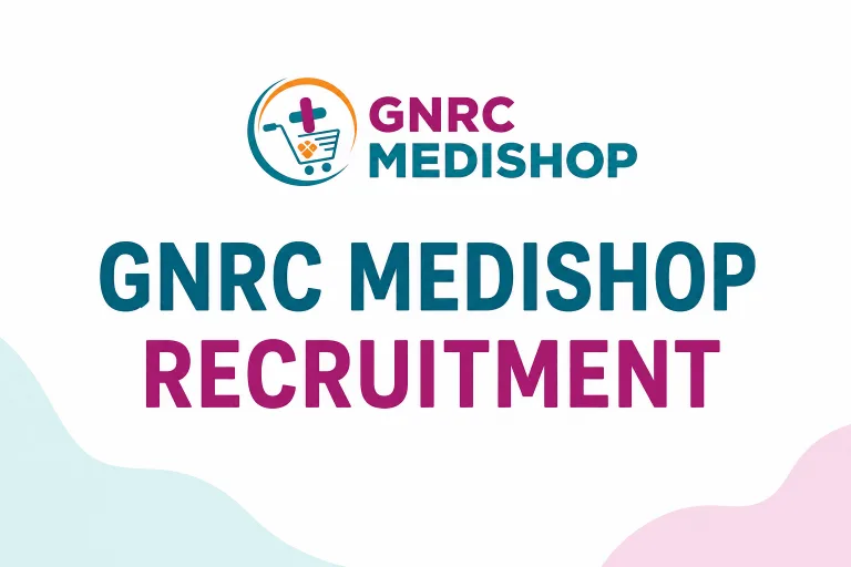GNRC Medishop Recruitment