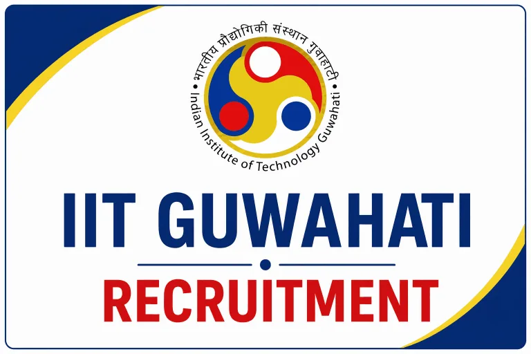 IIT Guwahati Recruitment