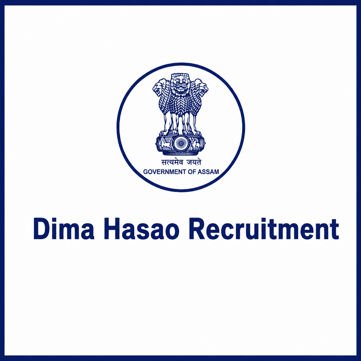 Dima Hasao Recruitment