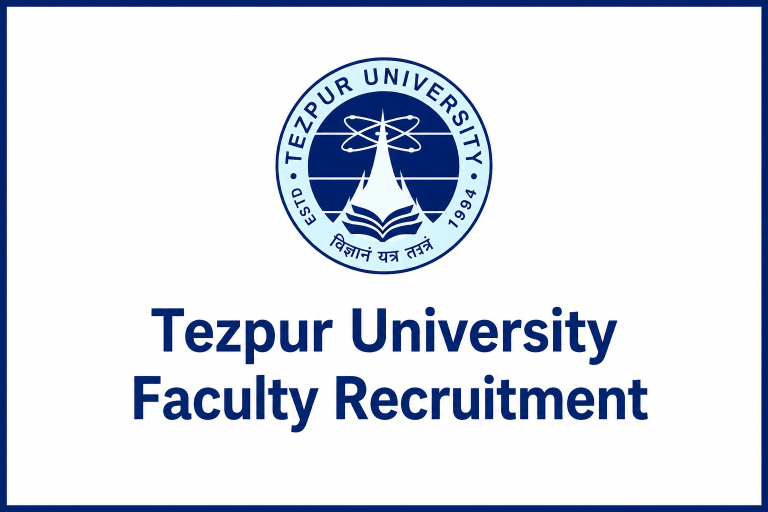 Tezpur University Faculty Recruitment