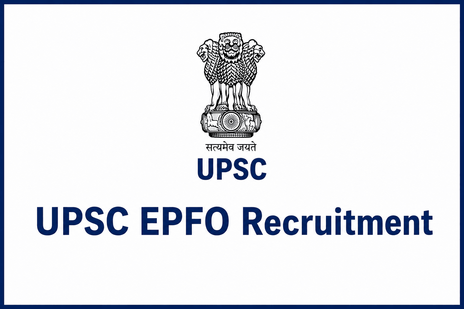UPSC EPFO Recruitment