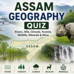 Assam Geography Quiz