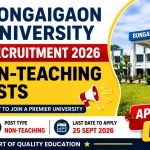 Bongaigaon University Recruitment