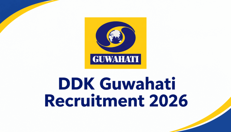 DDK Guwahati Recruitment