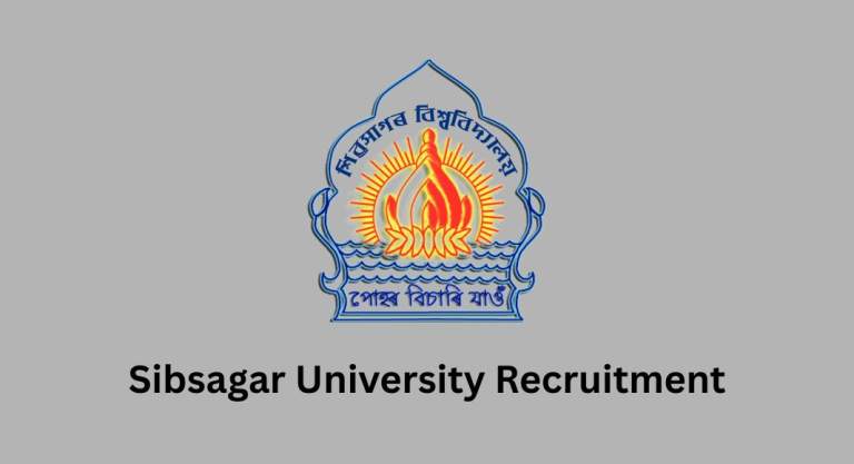 Sibsagar University Recruitment