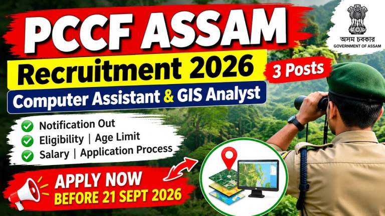 PCCF Assam Recruitment