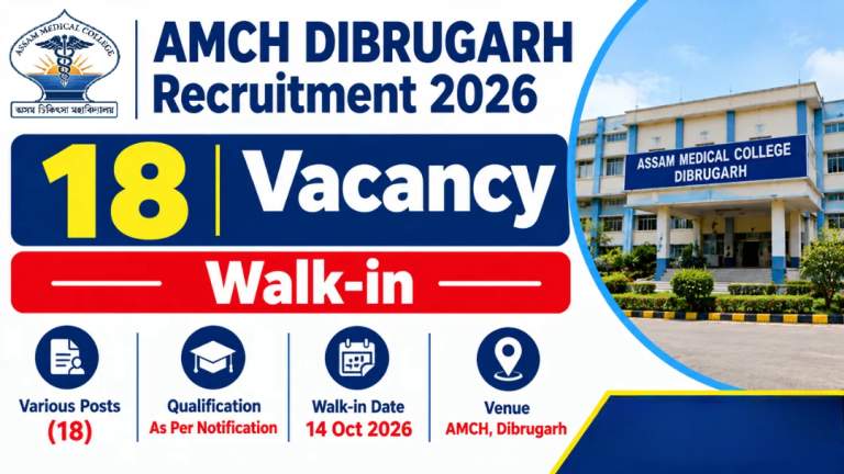 AMCH Dibrugarh Recruitment
