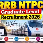 RRB NTPC Graduate Level Recruitment